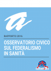 Osservatorio Civico sul Federalismo in Sanità 2016