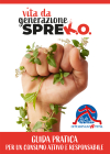 Generazione SpreKO - Guida pratica per un consumo attivo e responsabile (2026