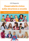 XXII Osservatorio sulla sicurezza delle scuole di Cittadinanzattiva (2024)